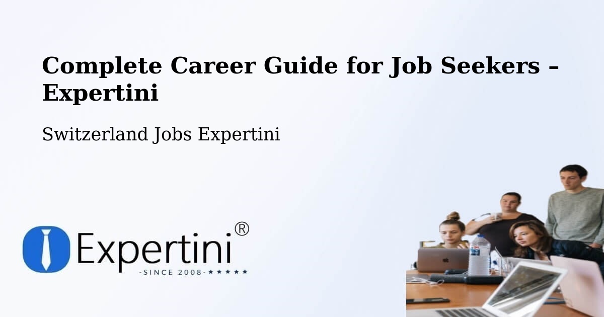 Career Guide for Job Seekers – Linthal - Linthal, Switzerland Jobs Expertini