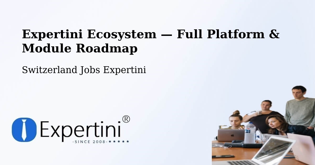 Expertini Ecosystem — Full Platform & Module Roadmap – Linthal