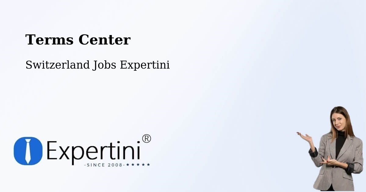 Terms of Service – Linthal - Switzerland Jobs Expertini